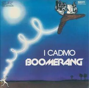 I Cadmo - Boomerang (1977/2008)