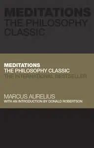 Meditations: The Philosophy Classic (Capstone Classics)