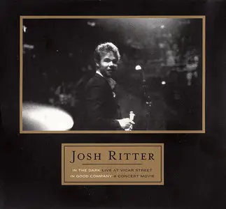 Josh Ritter - In the Dark: Live at Vicar Street (2006)