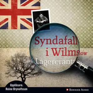 «Syndafall i Wilmslow» by David Lagercrantz