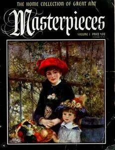 Masterpieces (The Home Collection of Great Art) vol.1