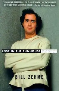 Lost in the Funhouse: The Life and Mind of Andy Kaufman (Repost)