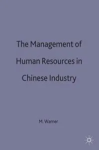 Management of Human Resources in Chinese Industry