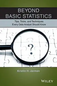 Beyond Basic Statistics: Tips, Tricks, and Techniques Every Data Analyst Should Know
