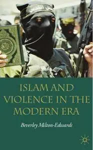 Islam and Violence in the Modern Era