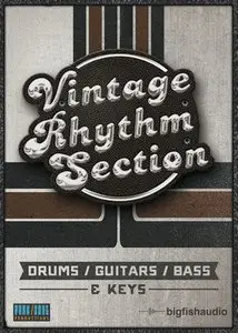 Big Fish Audio & Funk Soul Productions Vintage Rhythm Section KONTAKT