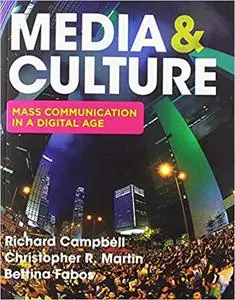 Media & Culture: An Introduction to Mass Communication 12th Edition