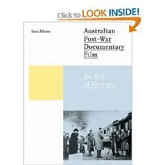  Australian Post-War Documentary Film: An Arc of Mirrors (Intellect Books - Changing Media, Changing Europe)  