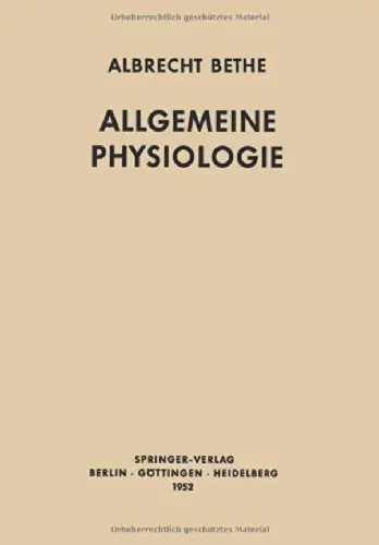 Allgemeine Physiologie by Albrecht Bethe