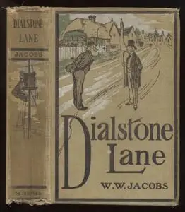 «Dialstone Lane, Part 4» by W.W.Jacobs
