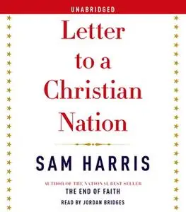 «Letter to a Christian Nation» by Sam Harris