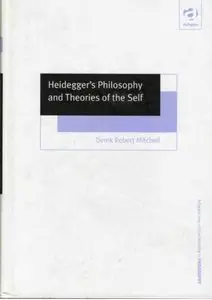 Heidegger's Philosophy and Theories of the Self