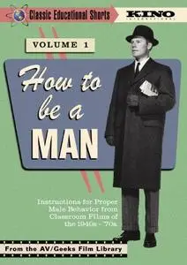 KINO International - How to Be a Man (1949-1970)