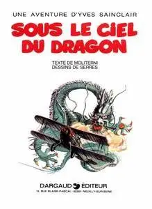 Yves Sainclair - Tome 1 - Sous le ciel du dragon