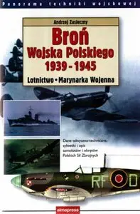 Broń Wojska Polskiego 1939-1945: Lotnictwo, Marynarka Wojenna (Repost)