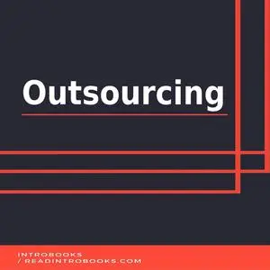 «Outsourcing» by IntroBooks