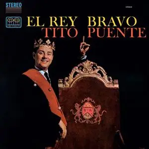 Tito Puente - El Rey Bravo (1961/2023) [Official Digital Download 24/192]
