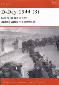 D-Day 1944 (3): Sword Beach & British Airborne Landings