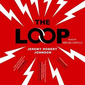 The Loop [Audiobook]