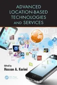 Advanced Location-Based Technologies and Services (Repost)