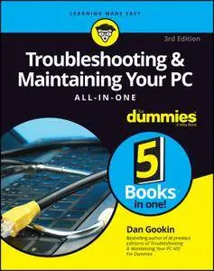 Troubleshooting and Maintaining Your PC All-in-One For Dummies, 3rd Edition