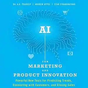 AI for Marketing and Product Innovation [Audiobook]