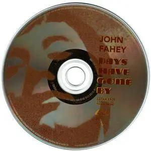 John Fahey - Days Have Gone By (1967) {Takoma CDTAK 6509}