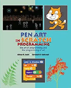 Pen Art in Scratch Programming: the art of programming and the programming of art