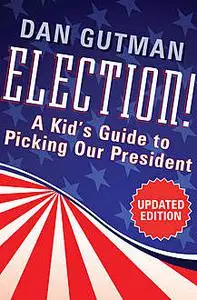 «Election» by Dan Gutman