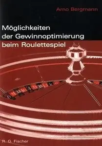 Möglichkeiten der Gewinnoptimierung beim Roulettespiel