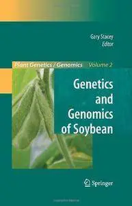 Genetics and Genomics of Soybean (Repost)