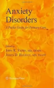 Anxiety Disorders: A Pocket Guide For Primary Care