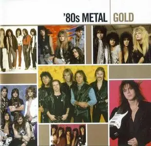 (Various Artists) GOLD: '80s Metal (2CD, 2007) RE-UPPED