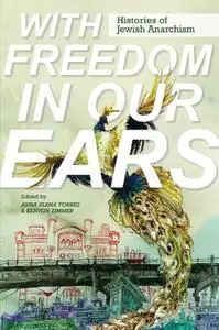 Anna Elena Torres - With Freedom in Our Ears: