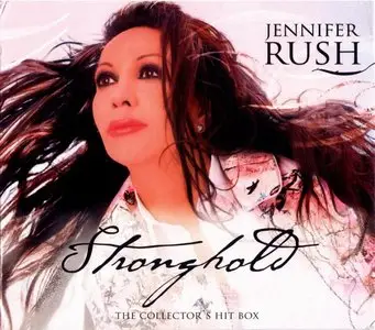Jennifer Rush - Stronghold [The Collector's Hit Box] (2007)
