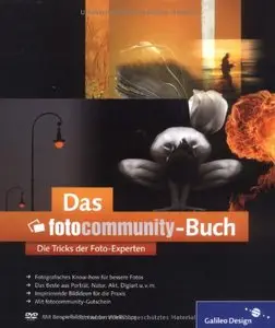 Das fotocommunity-Buch: Die Tricks der Foto-Experten