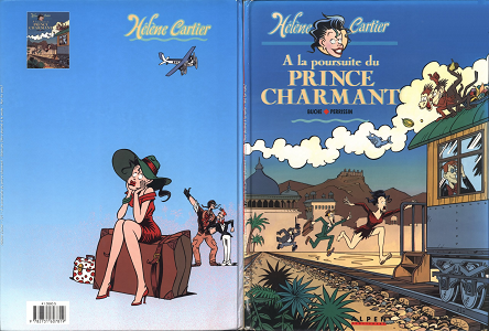 Hélène Cartier - Tome 1 - A la Poursuite du Prince Charmant