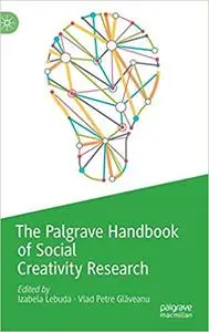 The Palgrave Handbook of Social Creativity Research