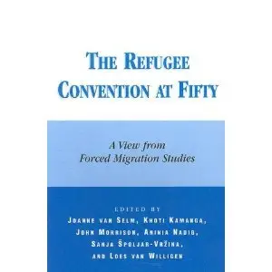 The Refugee Convention at Fifty: A View from Forced Migration Studies