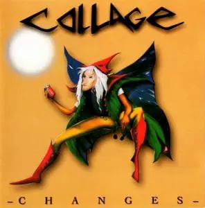 Collage - Changes (1995) [Reissue 2004]
