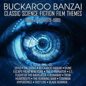 VA - Buckaroo Banzai: Classic Science Fiction Film Themes Volume 2 (2022)