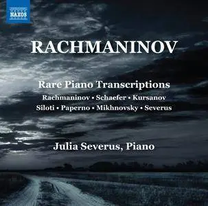 Julia Severus - Rachmaninoff: Rare Piano Transcriptions (2017)