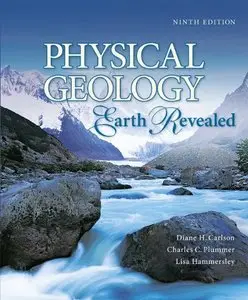 Physical Geology: Earth Revealed, 9 edition (repost)