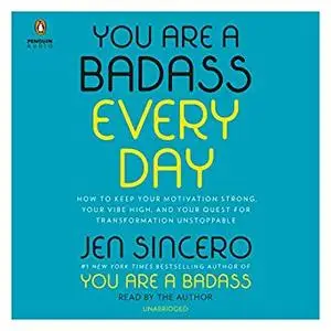 You Are a Badass Every Day [Audiobook]