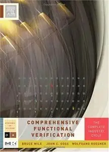 Comprehensive Functional Verification: The Complete Industry Cycle (Systems on Silicon) (repost)