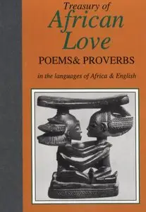 Nicholas Awde, "Treasury of African Love: Poems and Proverbs" 