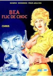 Béa, Flic de choc