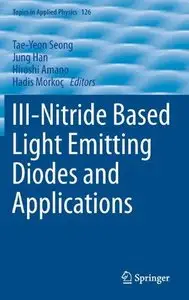 III-Nitride Based Light Emitting Diodes and Applications (Repost)