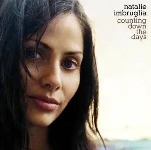 Natalie Imbruglia - Counting Down The Days - (2005)