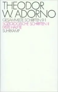 Theodor W. Adorno - Gesammelte Schriften, Ln, Bd.9, Soziologische Schriften, 2 Tle.